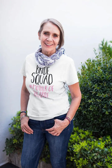 Bride Squad Exclusive T Shirt for Mother of the Bride | Premium Design | Catch My Drift India