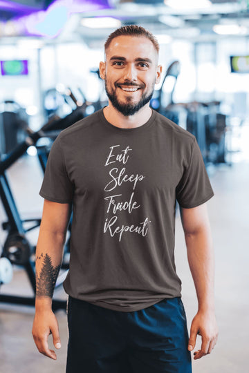 Eat Sleep Trade Repeat Special Charcoal Grey T Shirt for Men and Women