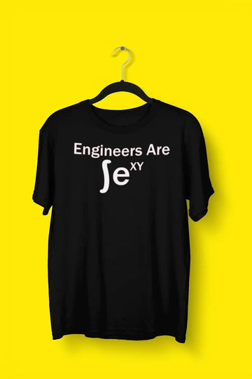 Engineers Are Sexy Exclusive T Shirt for Men | Premium Design | Catch My Drift India