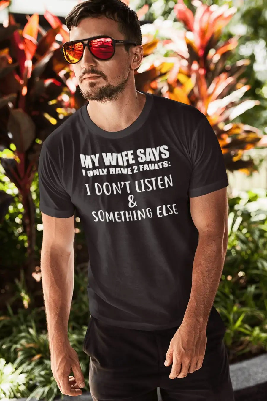 My Wife Says I Don't Listen Exclusive T shirt for Men | Premium Design | Catch My Drift India - Catch My Drift India  black, clothing, couples, husband, made in india, shirt, t shirt, trendin