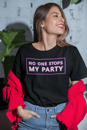 No One Stops My Party Black T Shirt for Men and Women | Premium Design | Catch My Drift India
