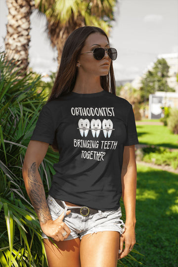 Orthodontist Bringing Teeth Together Special T Shirt for Men and Women Dentists