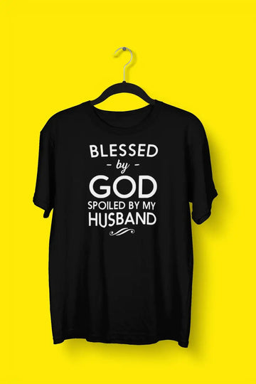 Spoiled By My Husband Black T Shirt / Hoodie for Married Women | Premium Design
