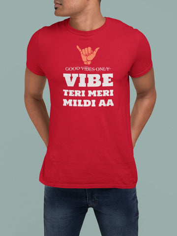 Vibe Teri Meri Mildi Aa Exclusive Punjabi T Shirt for Men and Women