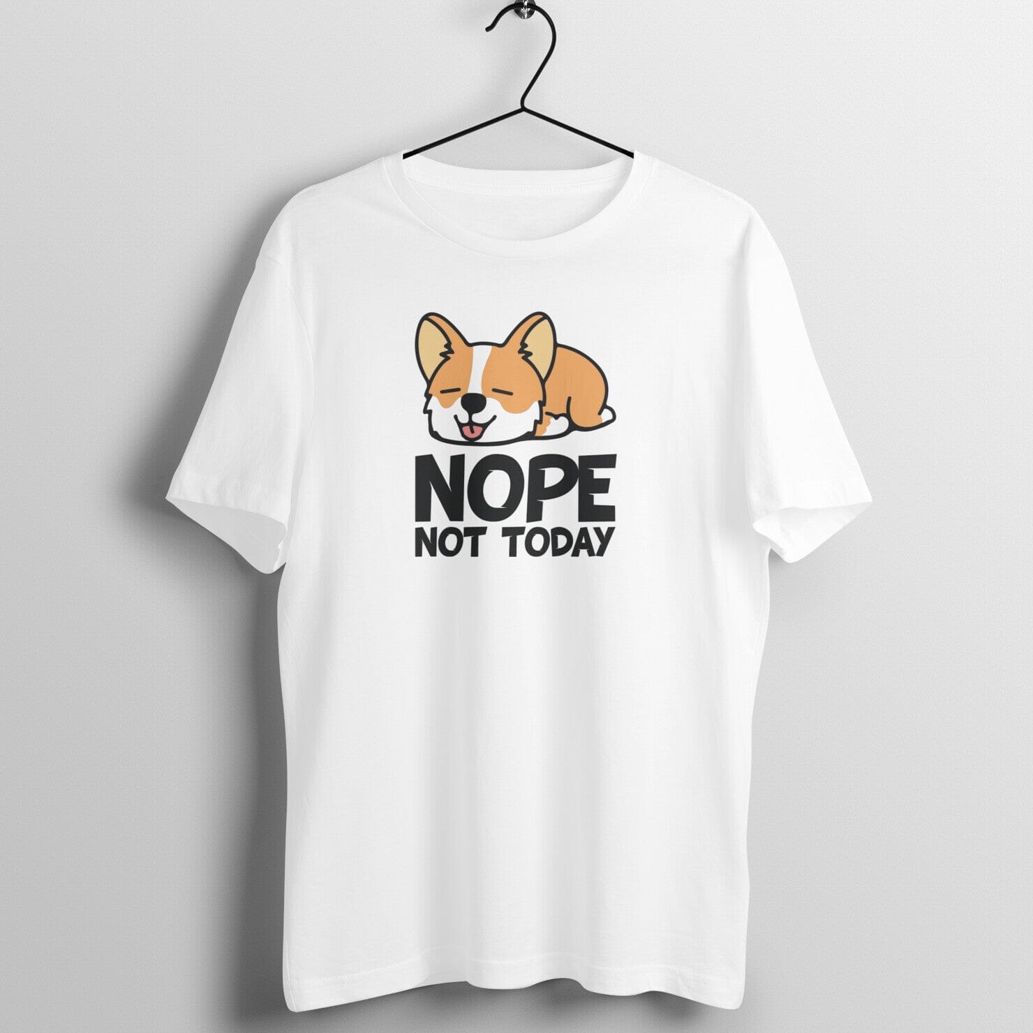 Nope Not Today Cute White T Shirt for Men and Women Printrove White S 