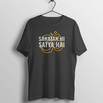 Sanatan Hi Satya Hai Exclusive Black T Shirt for Men and Women Printrove Black S 