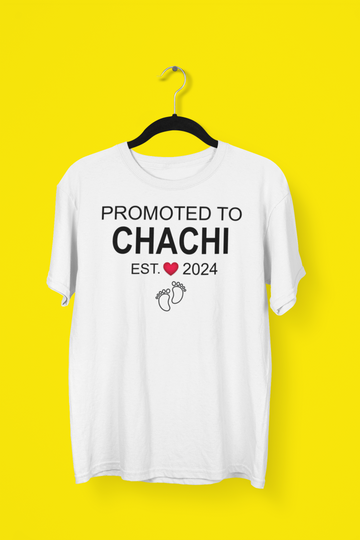 Promoted to Chachi Est. 2024 Exclusive White T Shirt for Women