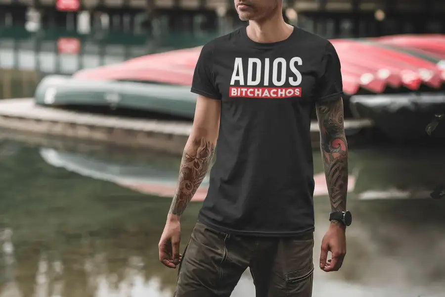 Adios Bitchachos Funny T Shirt for Men and Women | Premium Design | Catch My Drift India - Catch My Drift India  black, clothing, funny, made in india, shirt, t shirt, trending, tshirt, unise
