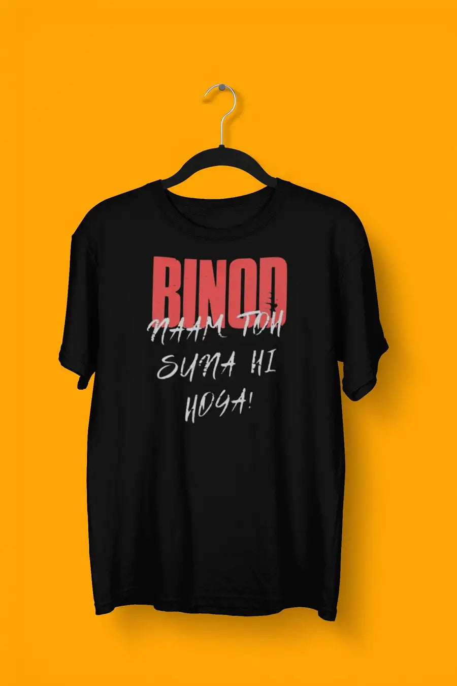 Binod Naam Toh Suna Hi Hoga Black T Shirt for Men | Premium Design | Catch My Drift India - Catch My Drift India Clothing black, clothing, funny, made in india, shirt, t shirt, trending, tshi