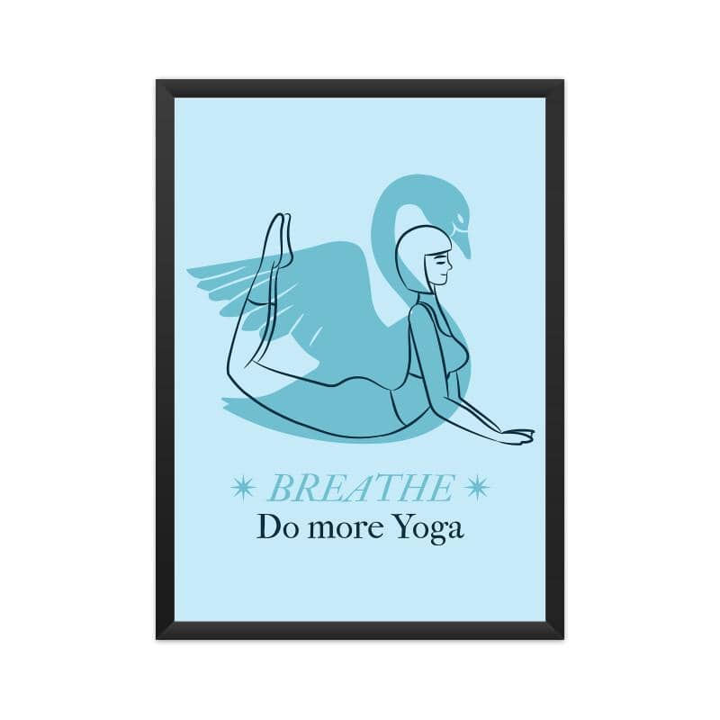Breathe and Do More Yoga Special Yoga Poster for Room - Catch My Drift India  educational poster, framed poster, poster, poster art, poster designer, posters, unity in diversity poster, wall 