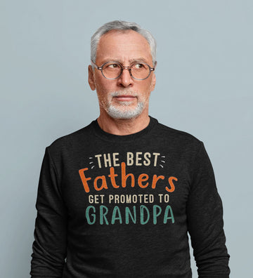 The Best Fathers Get Promoted to Grandpa Black Sweatshirt for Men freeshipping - Catch My Drift India