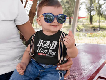 Dad I love you 3000 Exclusive T Shirt for Babies | Premium Design | Catch My Drift India