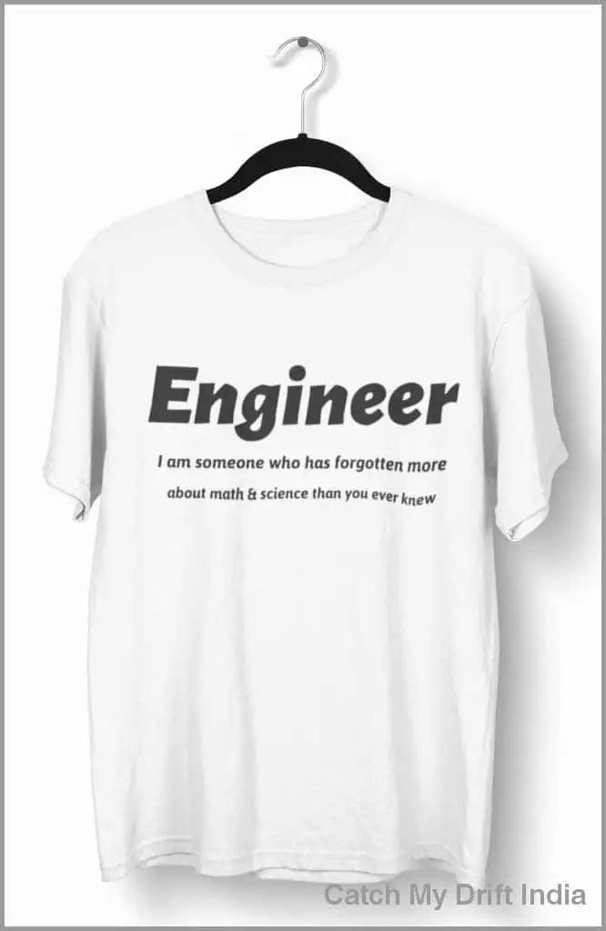 Engineering Attitude White T Shirt | Premium Design | Catch My Drift India - Catch My Drift India Clothing clothing, engineer, engineering, made in india, shirt, t shirt, tshirt, white