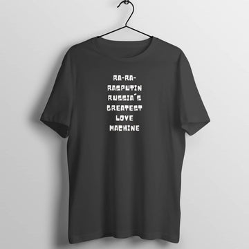 Ra Ra Rasputin Official Black Song Lyrics T Shirt for Men and Women