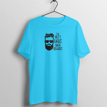 The Best Dads Have Beards Special Blue T Shirt for Men freeshipping - Catch My Drift India