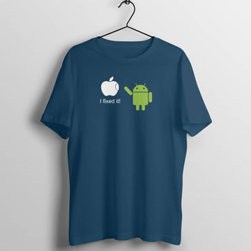 I Fixed the Apple Funny Navy Blue T Shirt for Android Users Men and Women freeshipping - Catch My Drift India