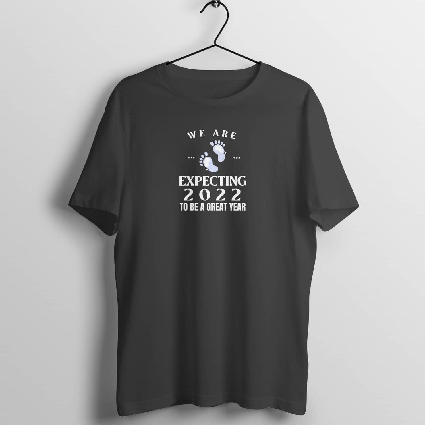 We're Expecting 2022 To Be A Great Year Exclusive New Parents T Shirt for Men and Women Shirts & Tops Printrove Black S 