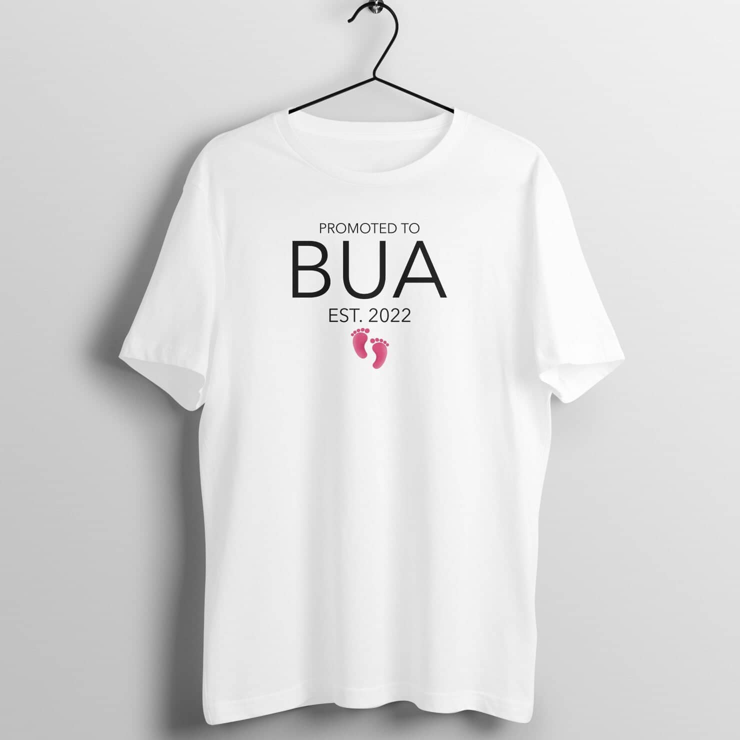 Promoted to Bua Est. 2022 Special White T Shirt for Women Shirts & Tops Printrove White S 