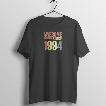 Awesome Since 1994 Special Black T Shirt for Men and Women