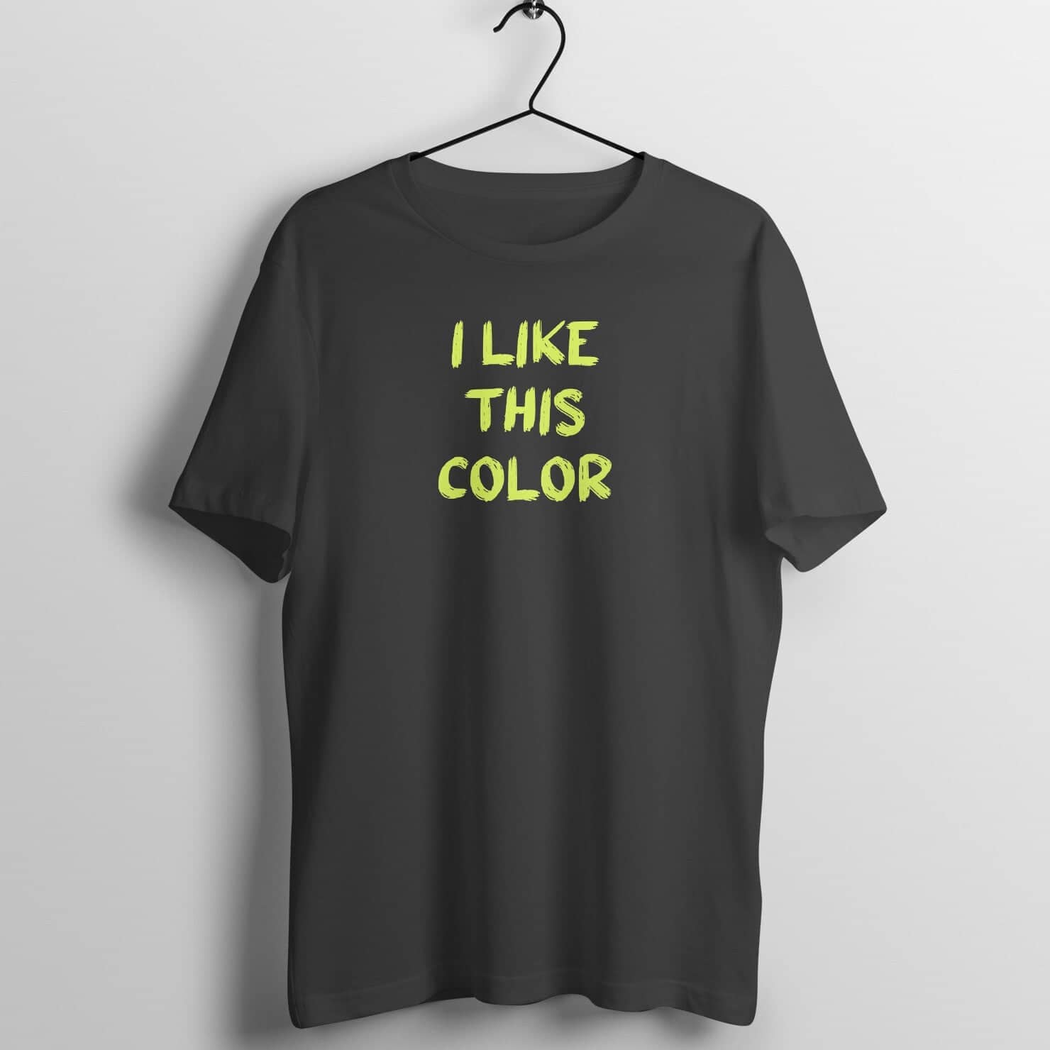 I Like This Color Special Black T Shirt for Men and Women Shirts & Tops Printrove Black S 