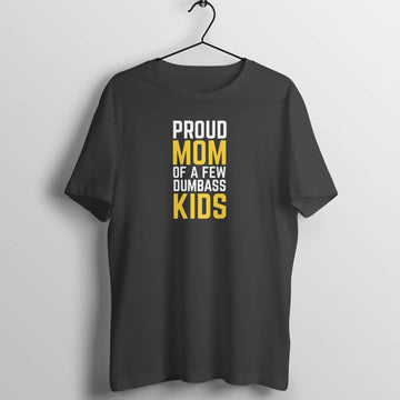 Proud Mom Funny Middle Age Parents T Shirt for Women