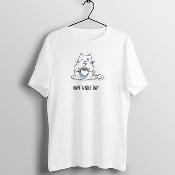 Have A Nice Day Supreme White T Shirt for Cat Loving Men and Women