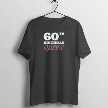 60th Birthday Queen Special Black T Shirt for Women