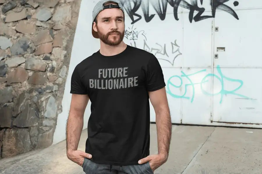 Future Billionaire Exclusive T Shirt for Men and Women | Premium Design | Catch My Drift India - Catch My Drift India  black, clothing, female, general, made in india, shirt, t shirt, trendin