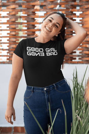 Good Girl Gone Bad Supreme T Shirt for Women