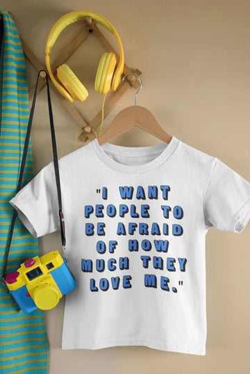 How Much They Love Me Funny T Shirt for Babies | Premium Design | Catch My Drift India