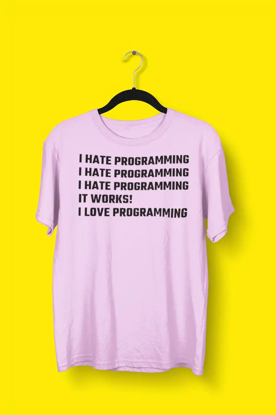 I Hate Programming / I Love Programming Coding T Shirts | Premium Design | Catch My Drift India - Catch My Drift India Clothing black, clothing, coding, engineer, engineering, made in india, 
