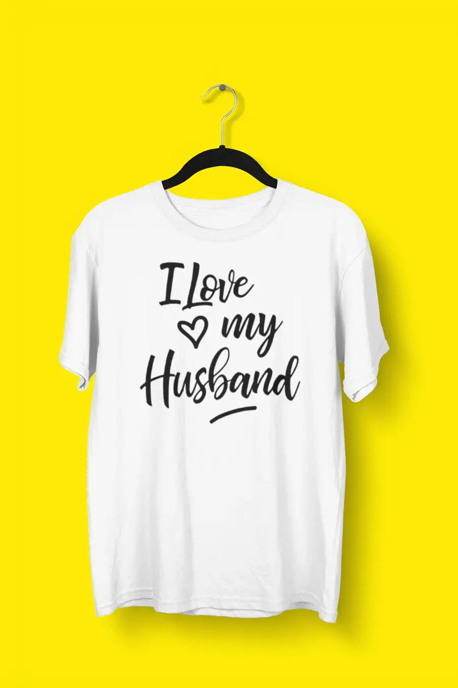 I Love My Husband Special T Shirt for Women | Premium Design | Catch My Drift India - Catch My Drift India Clothing clothing, couples, female, made in india, mom, parents, shirt, t shirt, tsh
