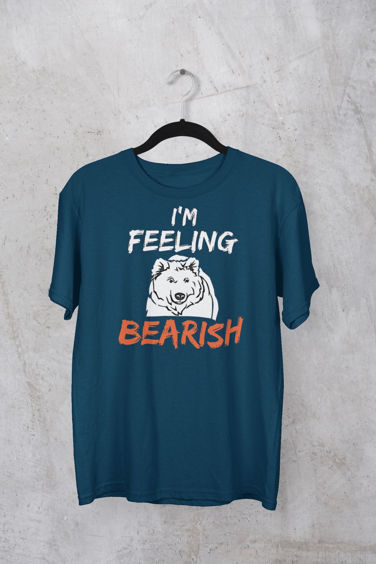 I'm Feeling Bearish Special Navy Blue T Shirt for Men and Women - Catch My Drift India  bearish, bullish, clothing, female, general, made in india, navy blue, shirt, stock market, t shirt, tr