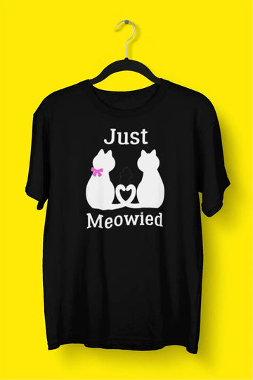 Just Meowed Black T Shirt for Couples | Premium Design | Catch My Drift India