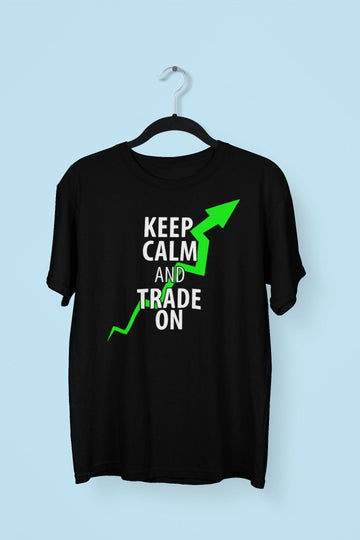 Keep Calm and Trade On Exclusive Black T Shirt for Men and Women