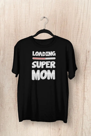 Loading Super Mom Black T Shirt for | Premium Design | Catch My Drift India - Catch My Drift India  black, clothing, expecting mom, father, made in india, mom, mother, parents, pregnancy, pre