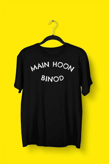 Main Hoon Binod Exclusive T Shirt for Men | Premium Design | Catch My Drift India