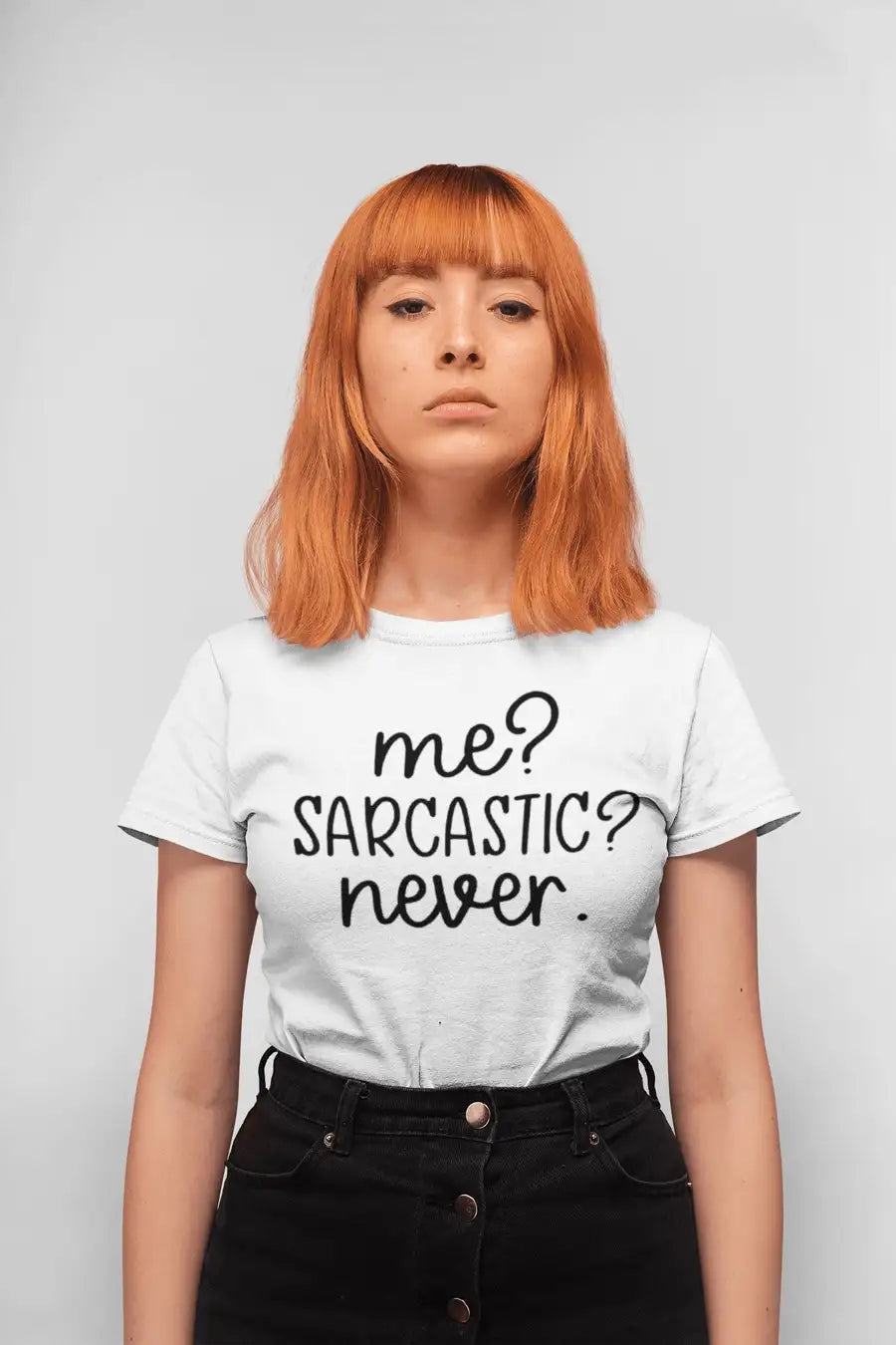 Me Sarcastic Never Funny Unisex T Shirt | Premium Design | Catch My Drift India - Catch My Drift India  
