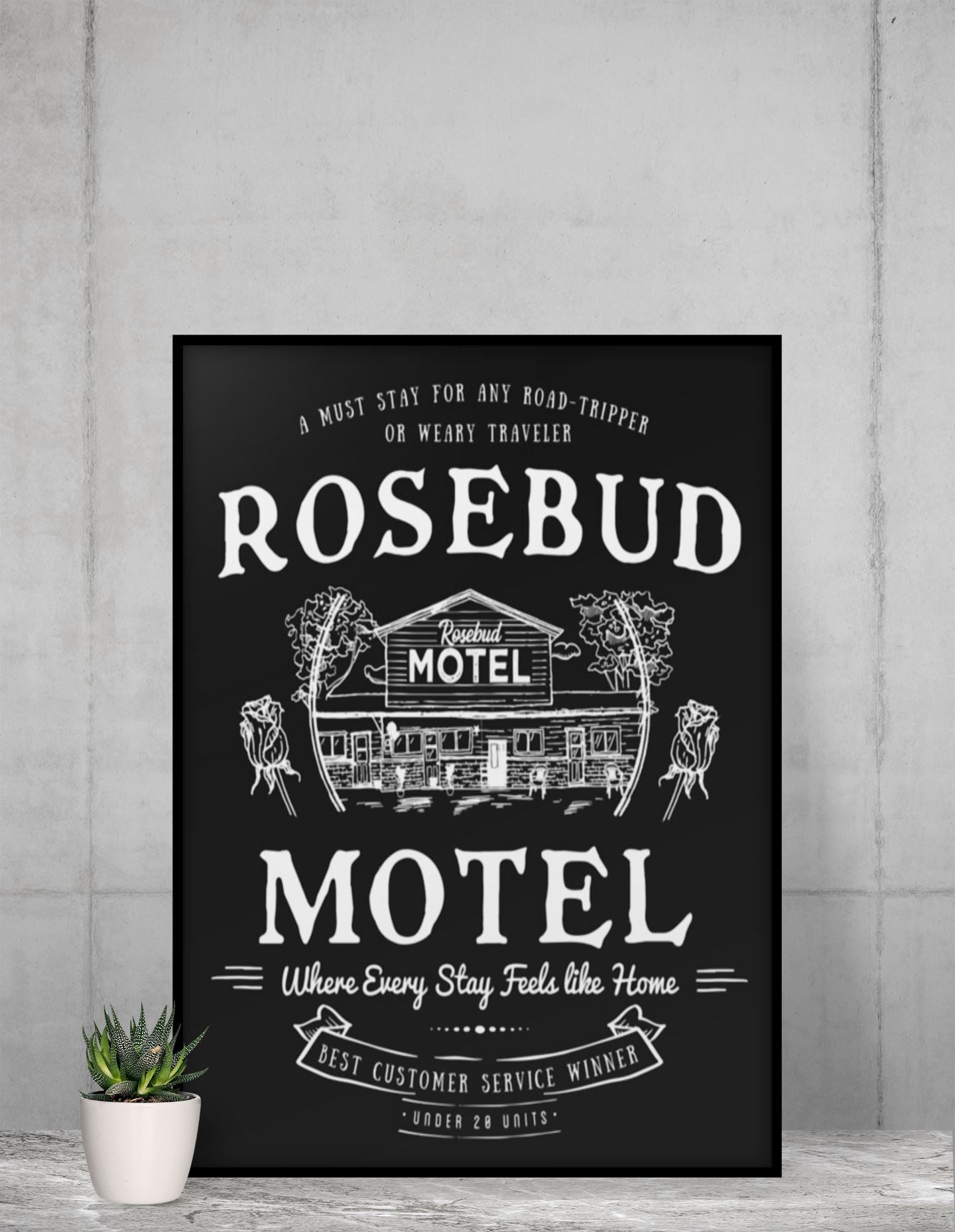 Rosebud Motel Where Every Stay Feels Like Home Official Schitt's Creek Wall Poster freeshipping - Catch My Drift India