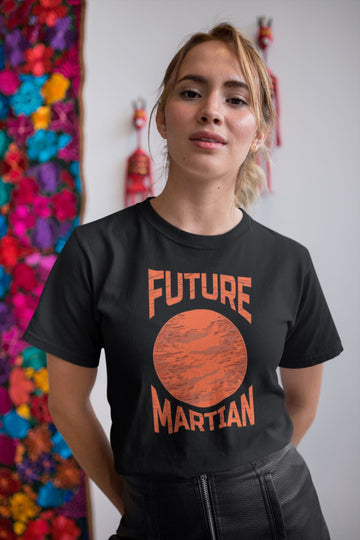 Future Martian Funny Black T Shirt for Men and Women freeshipping - Catch My Drift India