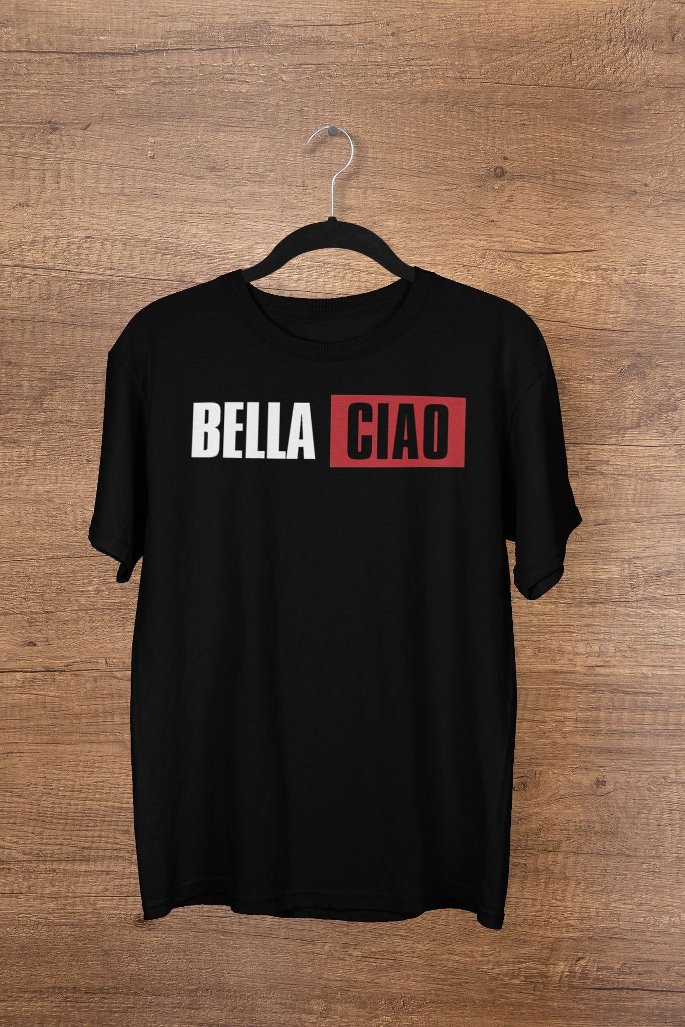 Bella Ciao T Shirt for Men and Women freeshipping - Catch My Drift India