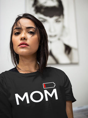 Mom Low Battery Funny T Shirt for New Mothers | Premium Design | Catch My Drift India