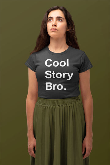 Cool Story Bro Funny Black T Shirt for Men and Women
