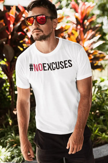 #NoExcuses White T Shirt for Men and Women | Premium Design | Catch My Drift India - Catch My Drift India Clothing clothing, general, gym, made in india, shirt, t shirt, trending, tshirt