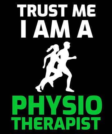 Physiotherapist "Trust Me" Black T-Shirt | Premium Design | Catch My Drift India - Catch My Drift India Clothing black, clothing, doctor, made in india, physiotherapist, shirt, t shirt, tshir