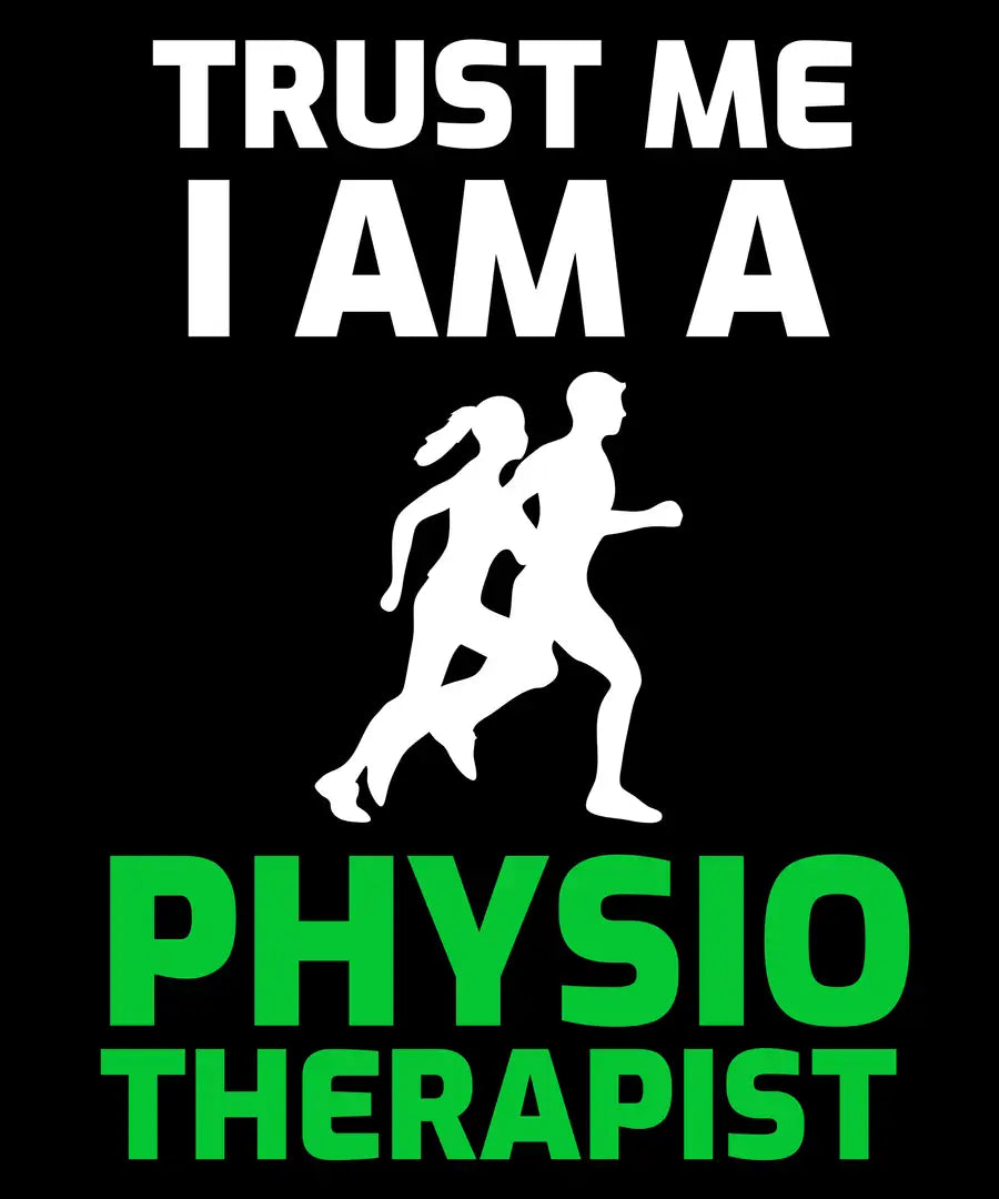 Physiotherapist "Trust Me" Black T-Shirt | Premium Design | Catch My Drift India - Catch My Drift India Clothing black, clothing, doctor, made in india, physiotherapist, shirt, t shirt, tshir