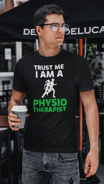 Physiotherapist "Trust Me" Black T-Shirt | Premium Design | Catch My Drift India - Catch My Drift India Clothing black, clothing, doctor, made in india, physiotherapist, shirt, t shirt, tshir