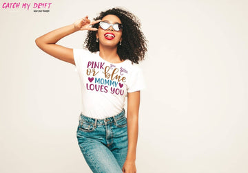 Pink or Blue Mommy Loves You Special T Shirt for Women - Catch My Drift India  clothing, expecting mom, female, made in india, mom, parents, pregnancy, pregnant, shirt, t shirt, tshirt