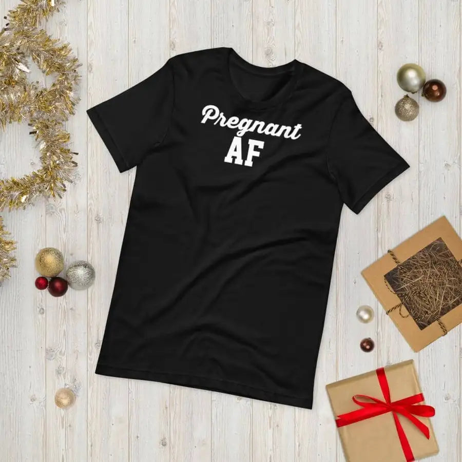 Pregnant AF Funny Multi Colour T Shirt for Women | Premium Design | Catch My Drift India - Catch My Drift India  expecting mom, funny, mom, mother, parents, pregnant