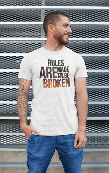 Rules are Made to Be Broken White Unisex T Shirt | Premium Design | Catch My Drift India